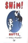 Mutts Vol4 Shim