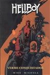Hellboy Verme Conquistador