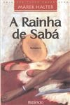 Rainha De Saba, A