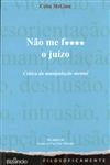 Nao Me F**** O Juizo