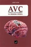 Avc Na Primeira Pessoa