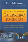 Jornada Sagrada Do Guerreiro Pacifico, A