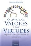 Livro Dos Valores E Das Virtudes, O