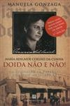 Doida Nao E Nao