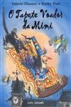 Tapete Voador Da Mimi, O