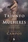 Triunfo Das Mulheres, O