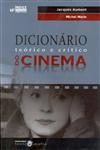 Dicionario Teorico E Critico Do Cinema