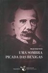 Sombra Picada Das Bexigas, Uma