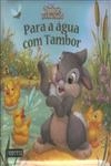 Para A Agua Com Tambor