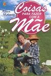 Coisas Para Fazer Com A Mae