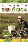 Horta Biologica, A