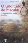 Enforcado De Macabu, O
