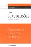 Segredo Das Boas Decisoes, O