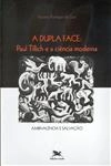 Dupla Face Paul Tillich E A Ciencia Moderna