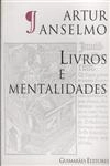 Livros E Mentalidades 