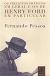 Preceitos Praticos Em Geral E Os De Henry Ford Em Particular