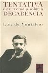 Tentativa De Um Ensaio Sobre A Decadencia
