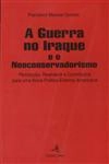 Guerra No Iraque E O Neoconservadorismo