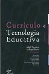 Curriculo E Tecnologia Educativa Vol1