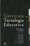 Curriculo E Tecnologia Educativa Vol2