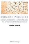 Crescer E Envelhecer