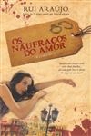 Naufragos Do Amor, Os
