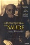 Direccao Geral De Saude, A