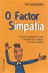 Factor Simpatia, O