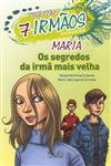 Maria Os Segredos Da Irma Mais Velha