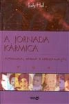 Jornada Karmica, A