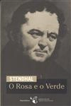 Rosa E O Verde, O