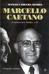 Marcello Caetano O Homem Que Perdeu A Fe