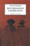 Recordando A Babilonia