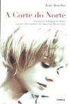 Corte Do Norte, A