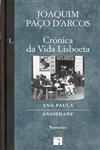 Cronica Da Vida Lisboeta Vol1 - Ana Paula / Ansiedade