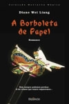 Borboleta De Papel, A