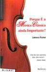 Porque E A Musica Classica Ainda Importante