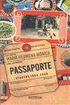 Passaporte Viagens 1994 - 2008
