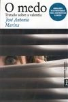 Medo Tratado Sobre A Valentia, O