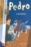 Pedro E Os Bombons