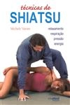 Tecnicas De Shiatsu