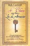 Chave Para Viver A Lei Da Atraccao, A
