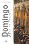 Domingo E Dia De Festa