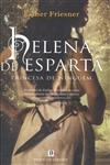 Helena De Esparta Princesa De Ninguem