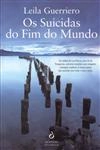 Suicidas Do Fim Do Mundo, Os