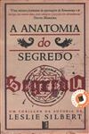 Anatomia Do Segredo, A