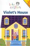Violet S House