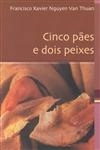 Cinco Paes E Dois Peixes