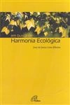 Em Busca Da Harmonia Ecologica