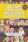 Educar Para Uma Sexualidade Harmoniosa